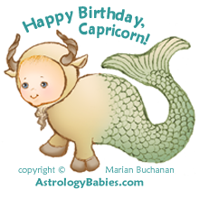 Happy Birthday, Capricorn! copyright Marian Buchanan, AstrologyBabies.com